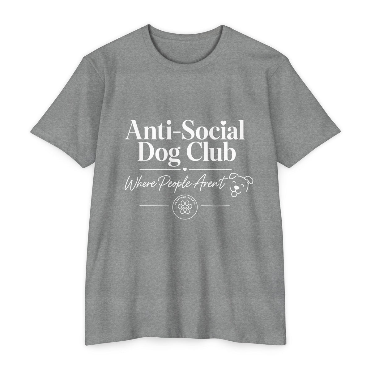 Anti-Social Dog Club T-Shirt — "Where People Aren't" Pet Lover Tee