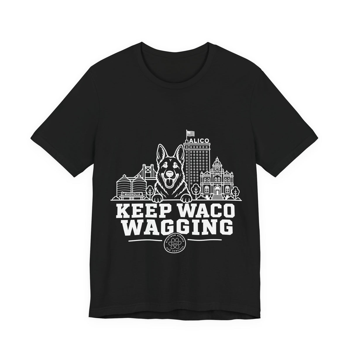 Keep Waco Wagging German Shepherd Edition — German Shepherd and Waco skyline artwork on Black tee