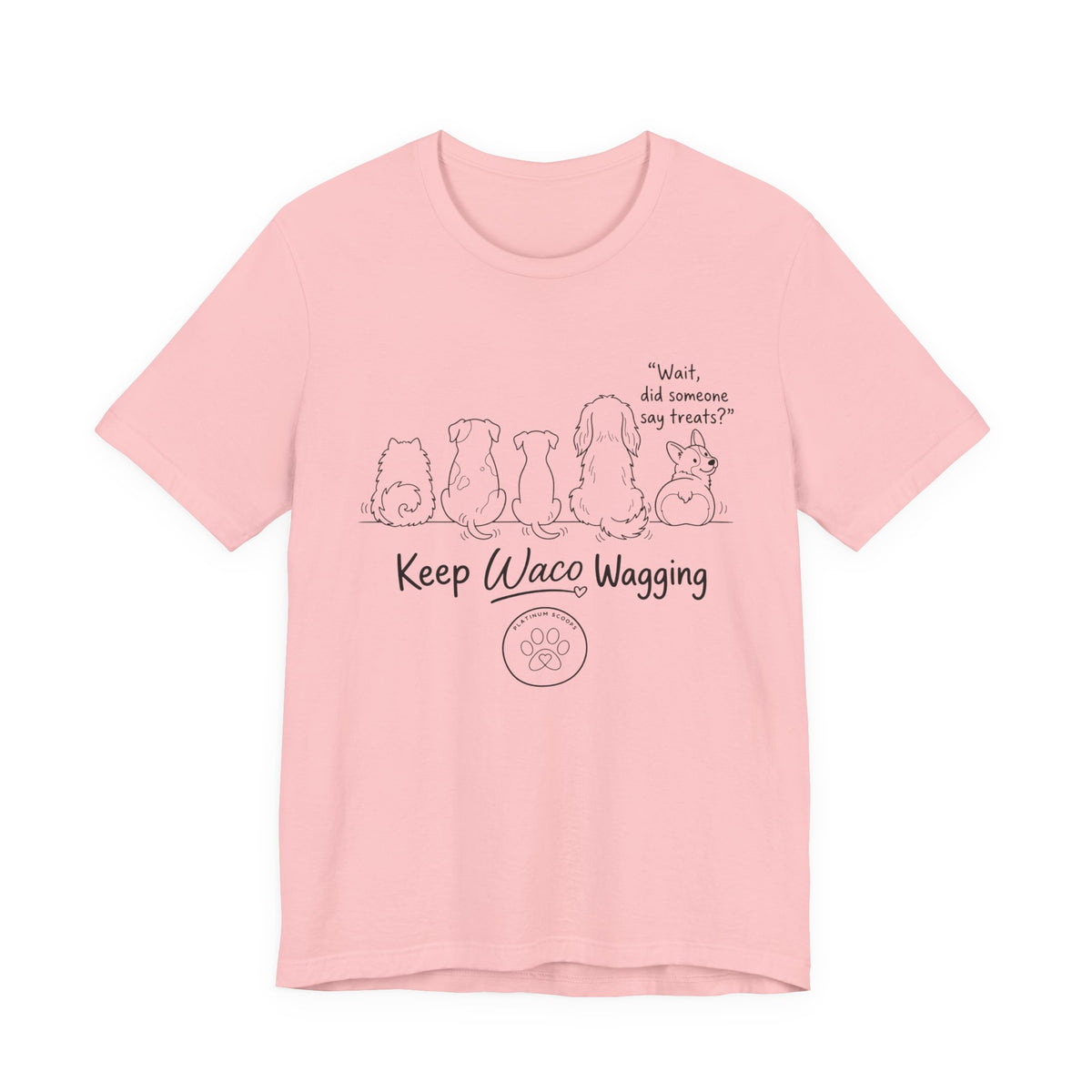 Keep Waco Wagging Dog T‑Shirt — Cute Paw Print Rescue Tee