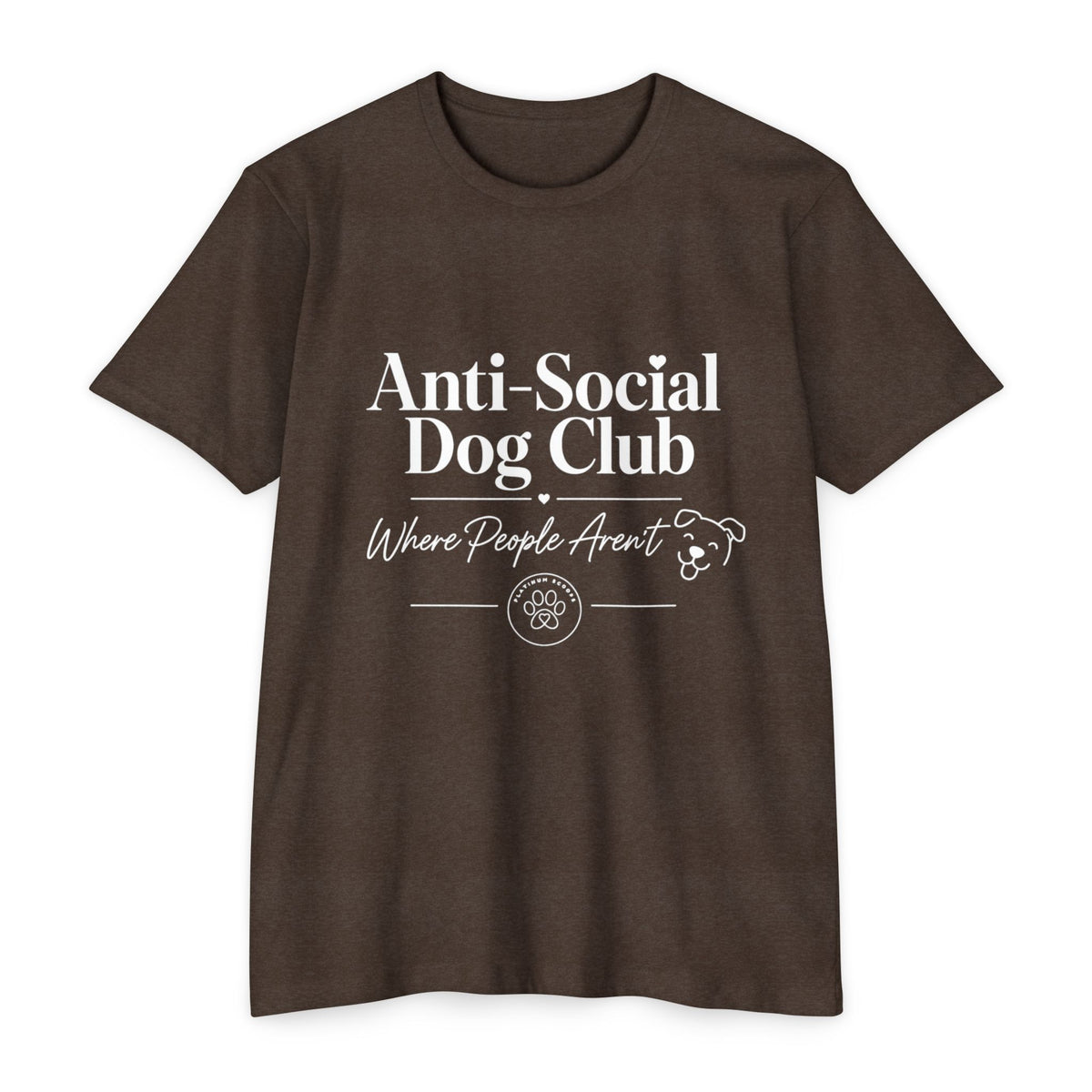 Anti-Social Dog Club T-Shirt — "Where People Aren't" Pet Lover Tee