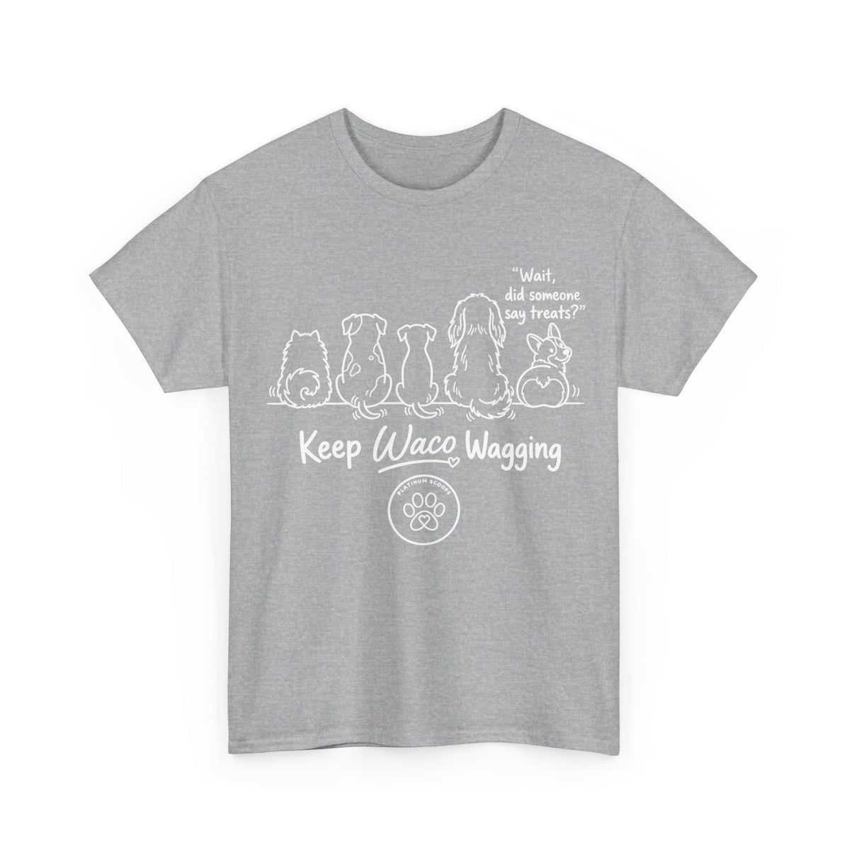 Keep Waco Wagging Dog T-Shirt — Cute Paw Print Graphic Tee