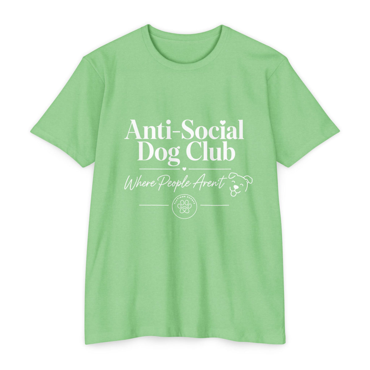 Anti-Social Dog Club T-Shirt — "Where People Aren't" Pet Lover Tee