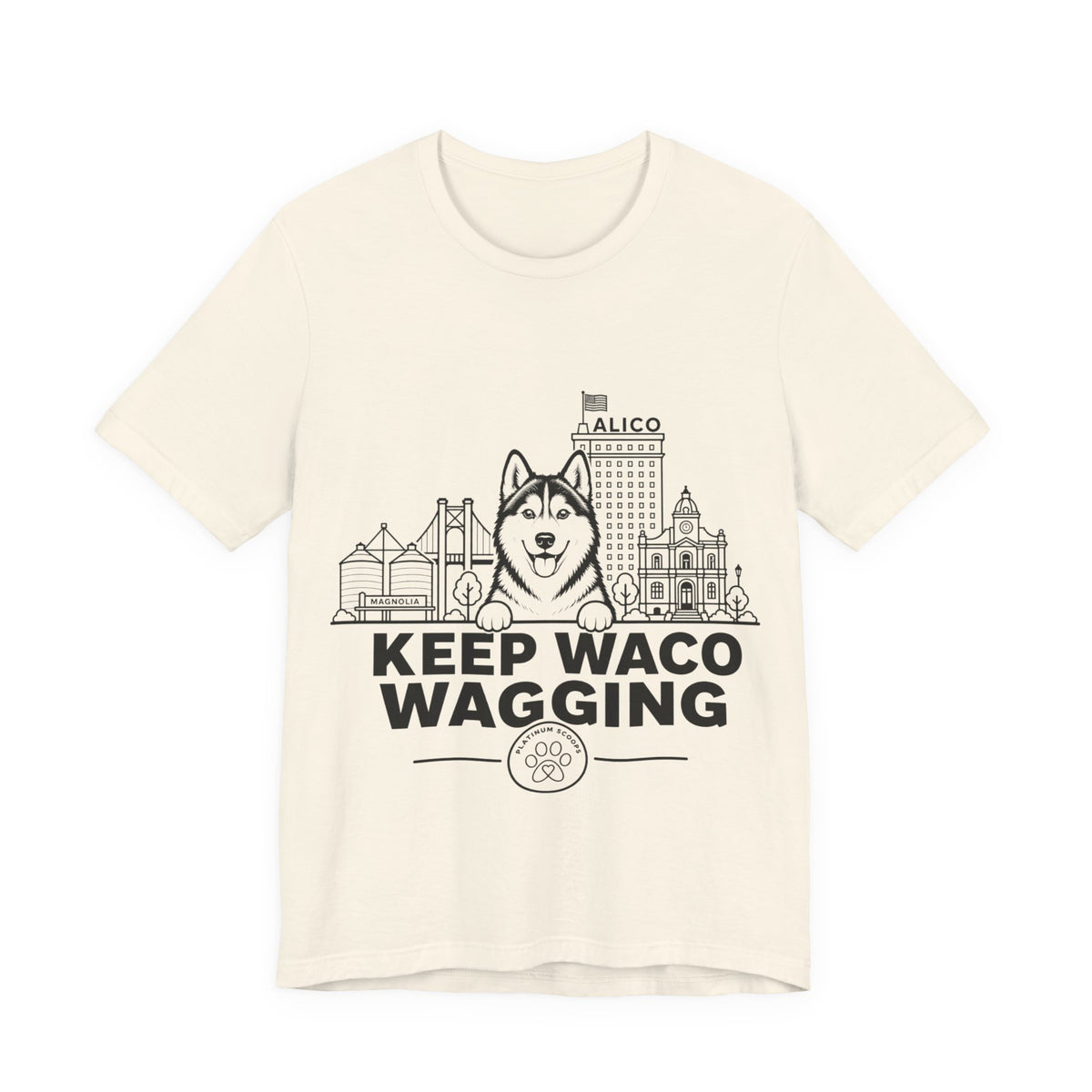Keep Waco Wagging — Siberian Husky and Waco skyline artwork on Natural tee