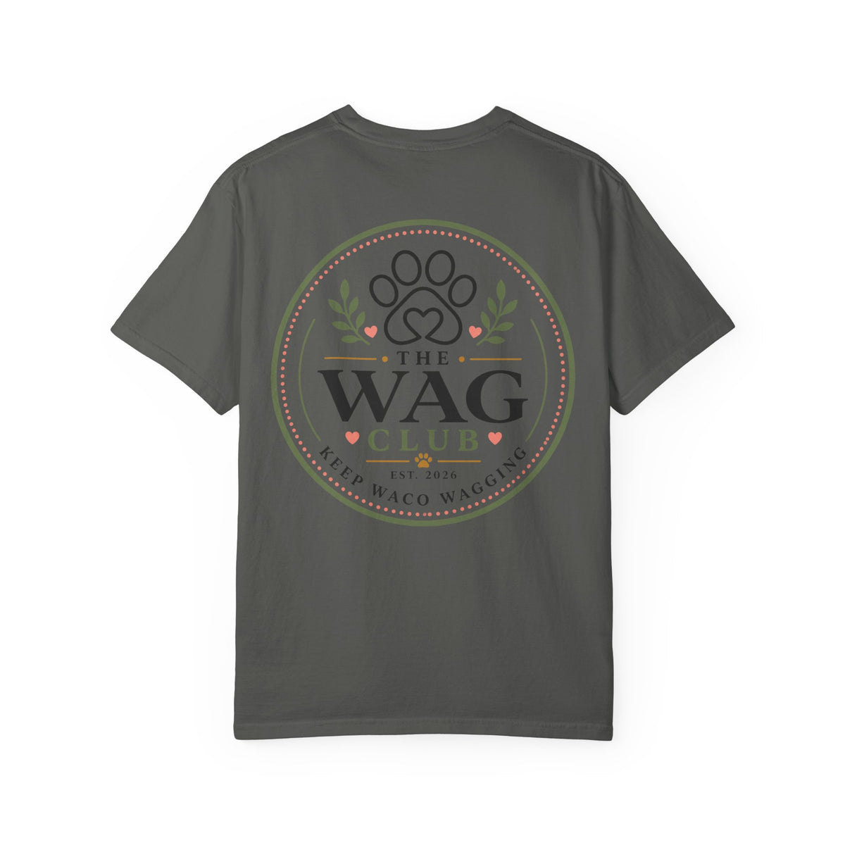 Wag Club T‑Shirt — 'The Wag Club' Paw Print Tee (Keep Waco Wagging)