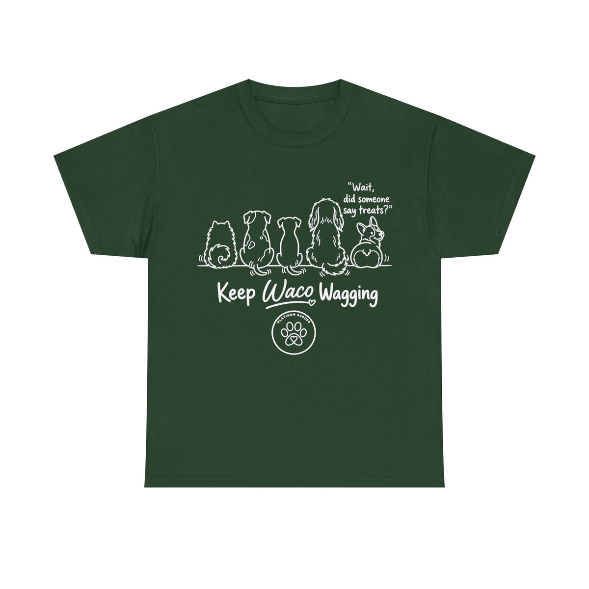 Keep Waco Wagging Dog T-Shirt — Cute Paw Print Graphic Tee