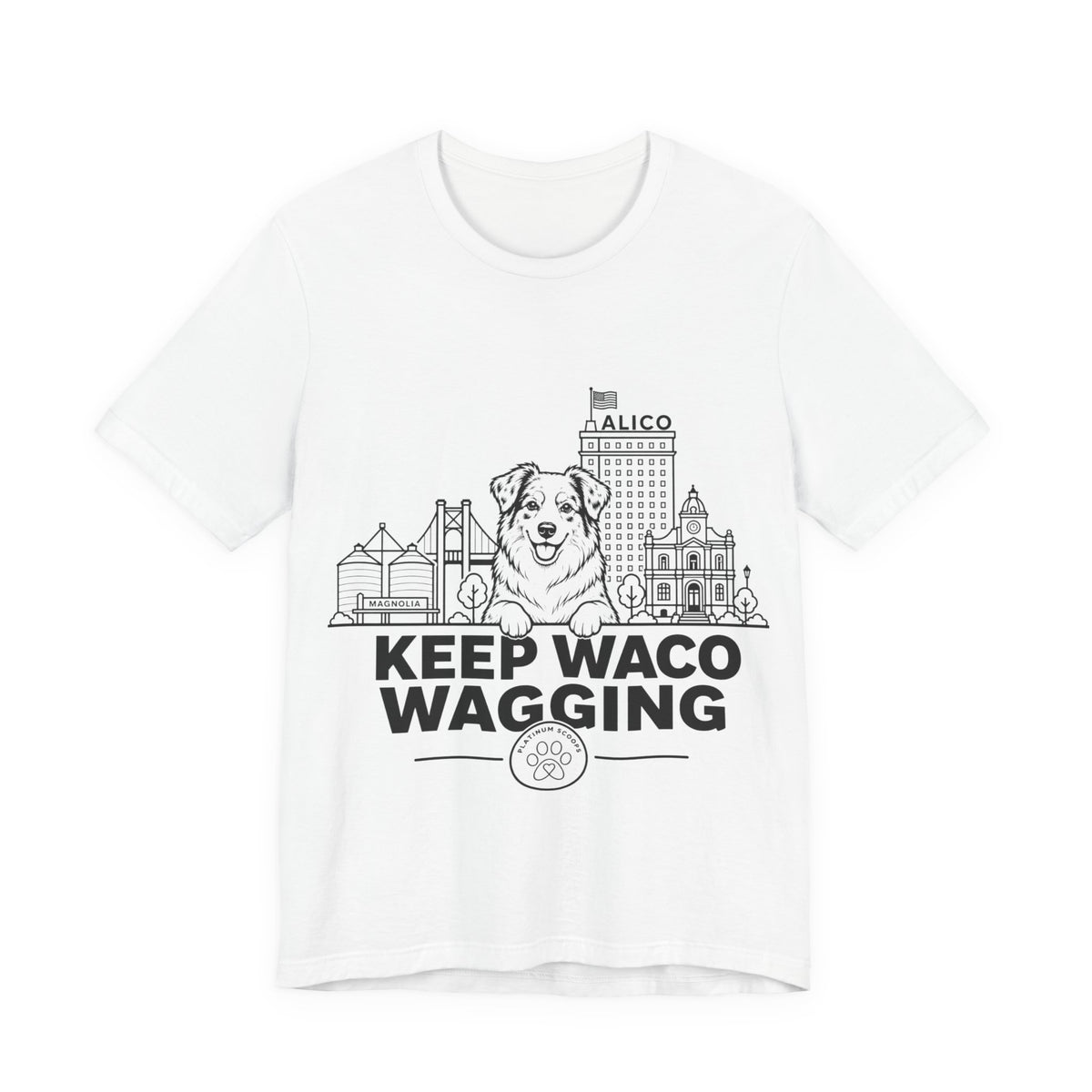 Keep Waco Wagging — Australian Shepherd and Waco skyline artwork on White tee