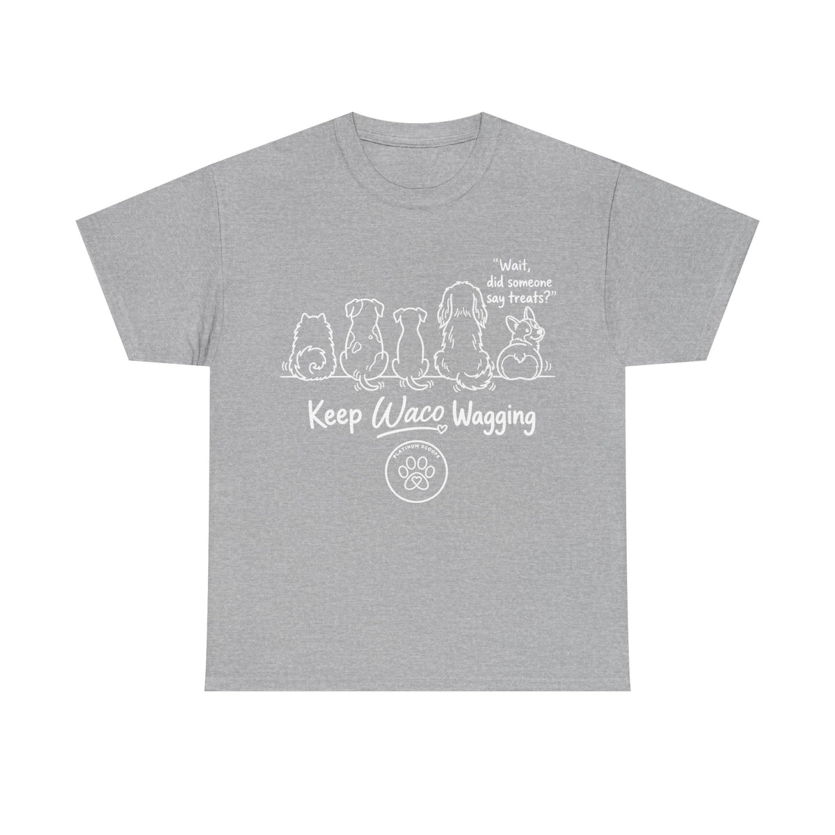 Keep Waco Wagging Dog T-Shirt — Cute Paw Print Graphic Tee