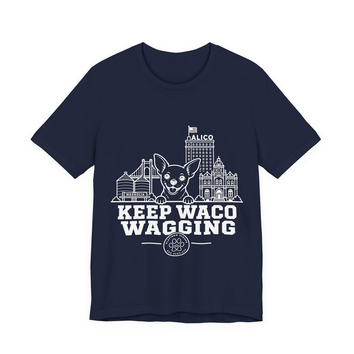 Keep Waco Wagging Chihuahua Edition — Chihuahua and Waco skyline artwork on Navy tee