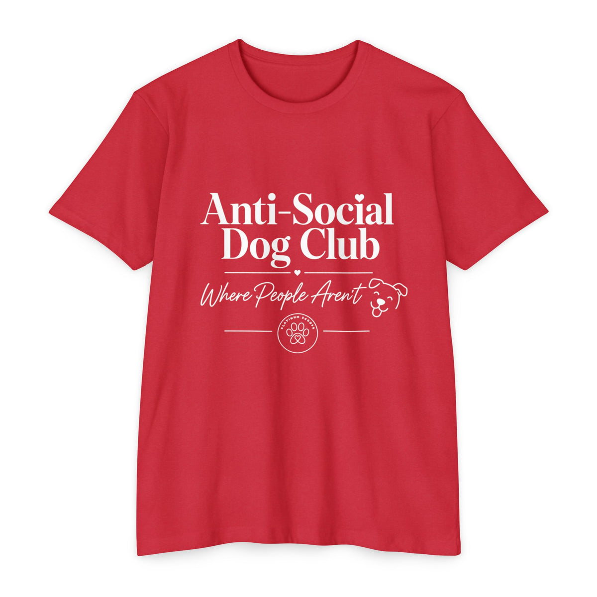 Anti-Social Dog Club T-Shirt — "Where People Aren't" Pet Lover Tee