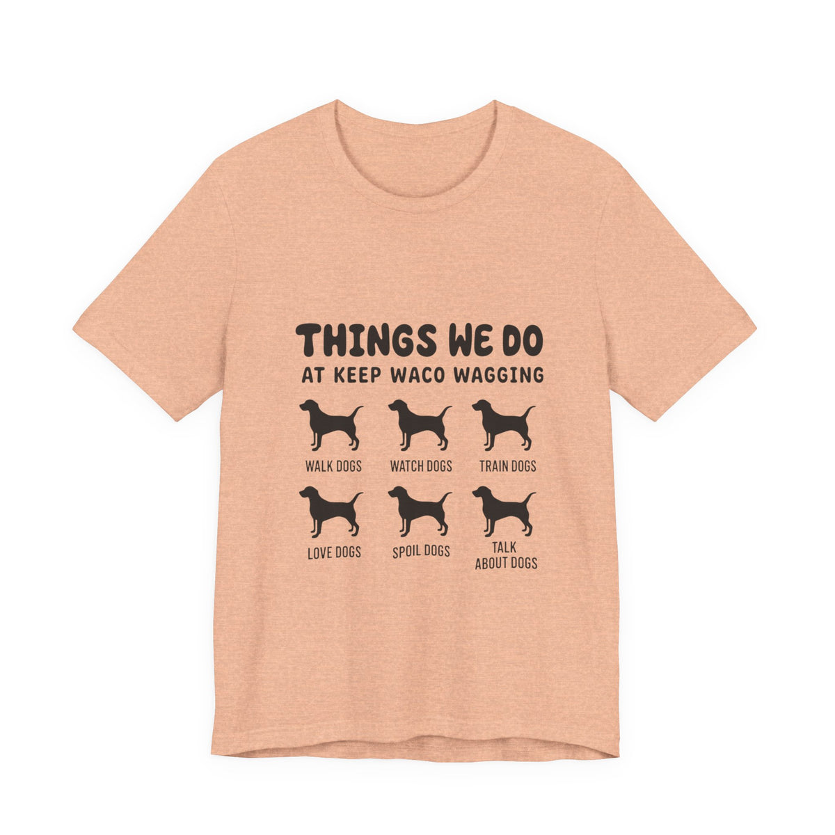 Dog Rescue Volunteer T-Shirt — Waco skyline artwork on Heather Peach tee