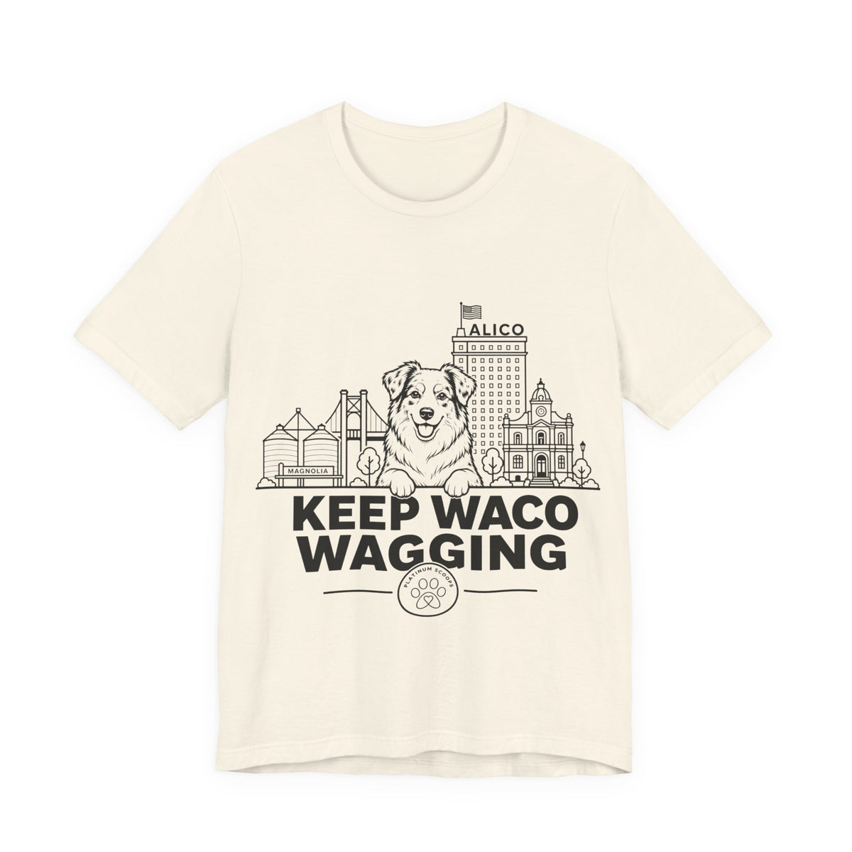 Keep Waco Wagging — Australian Shepherd and Waco skyline artwork on Natural tee