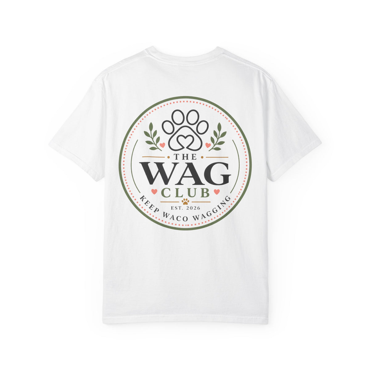 Wag Club T‑Shirt — 'The Wag Club' Paw Print Tee (Keep Waco Wagging)