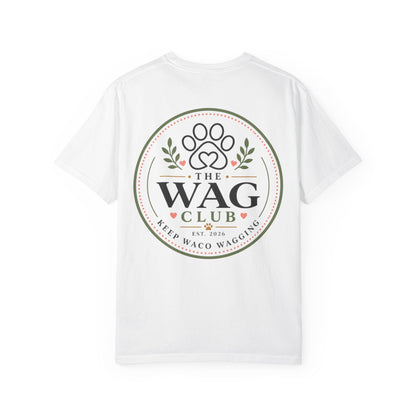 Wag Club T‑Shirt — 'The Wag Club' Paw Print Tee (Keep Waco Wagging)