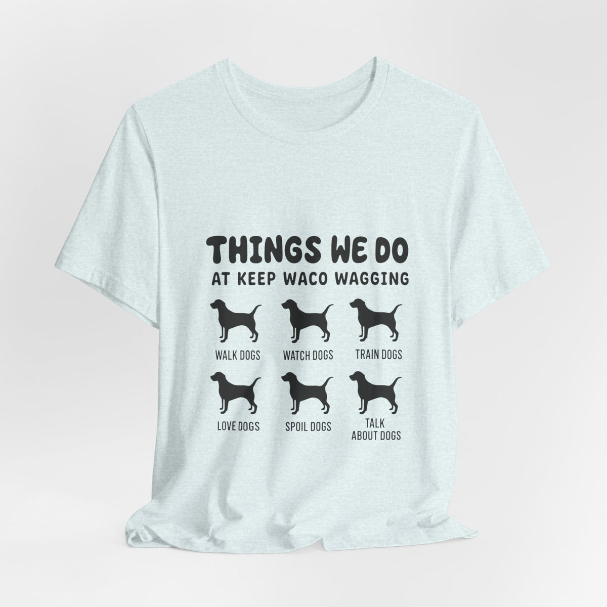 Dog Rescue Volunteer T-Shirt — Waco skyline artwork, packaging or scale reference