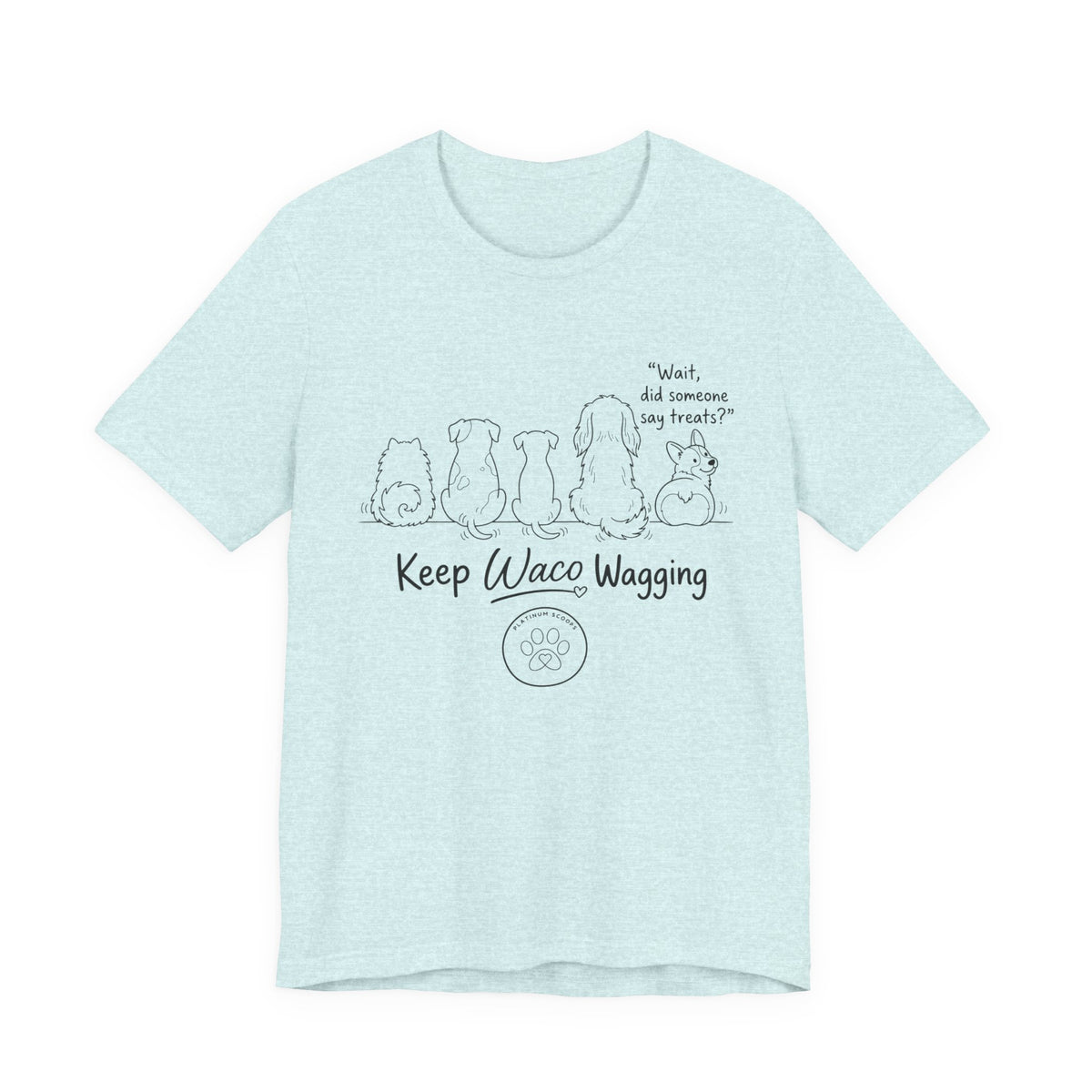 Keep Waco Wagging Dog T‑Shirt — Cute Paw Print Rescue Tee