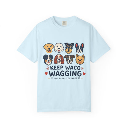 Dog Lover T-Shirt — "Keep Waco Wagging"