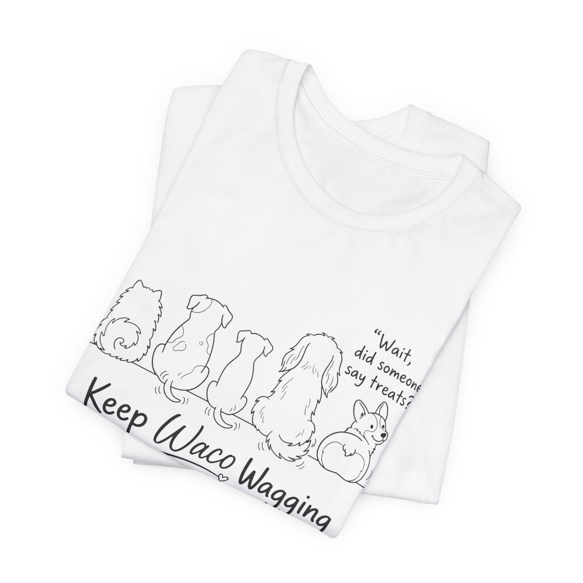 Keep Waco Wagging Dog T‑Shirt — Cute Paw Print Rescue Tee