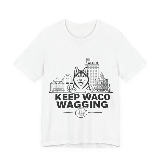 Keep Waco Wagging — Siberian Husky and Waco skyline artwork on White tee