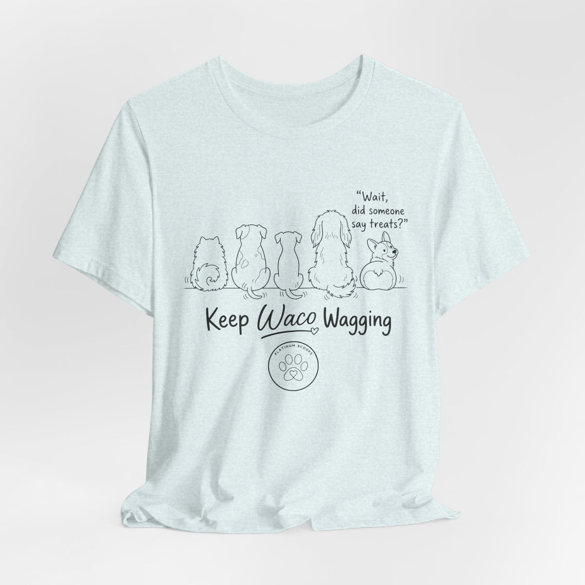 Keep Waco Wagging Dog T‑Shirt — Cute Paw Print Rescue Tee