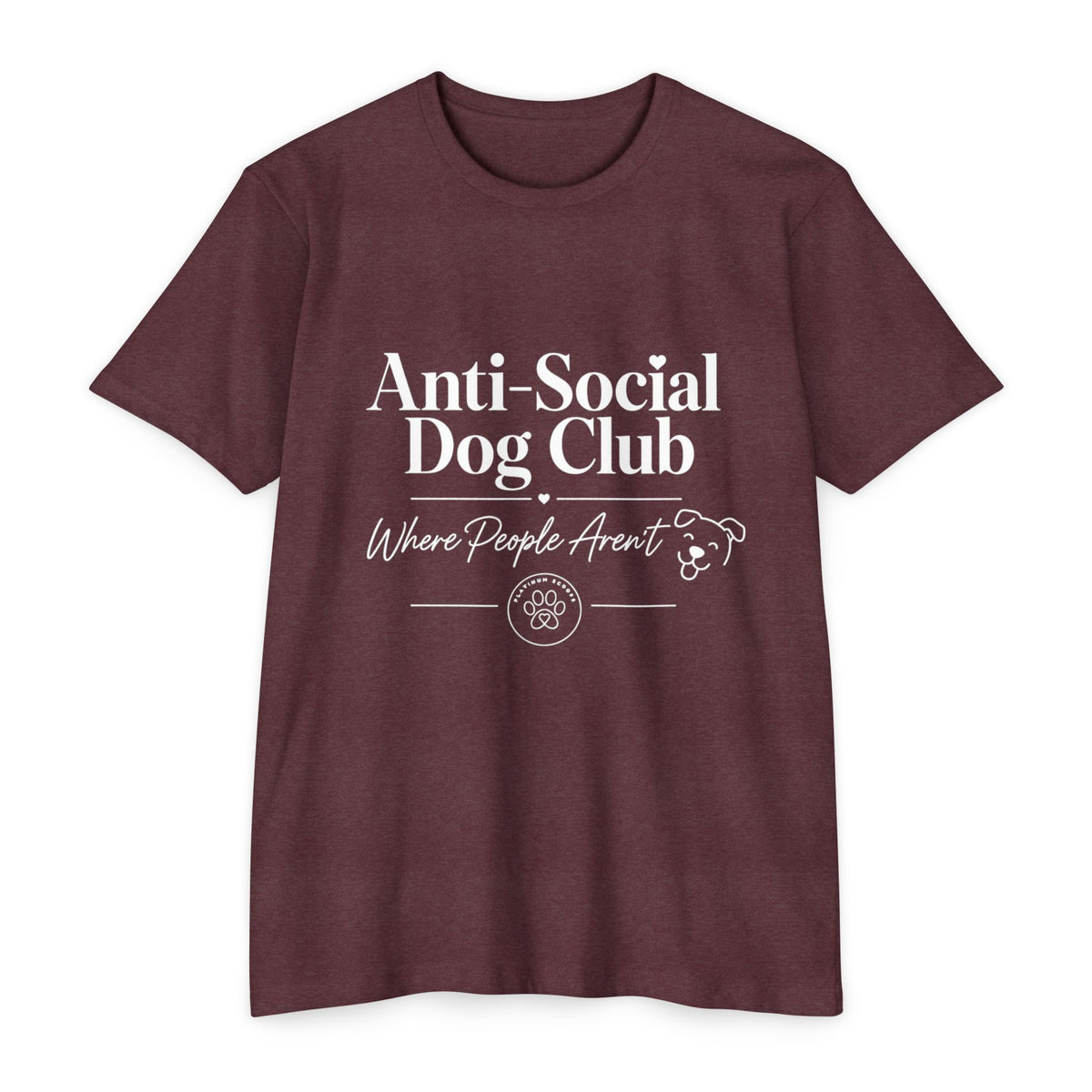 Anti-Social Dog Club T-Shirt — "Where People Aren't" Pet Lover Tee
